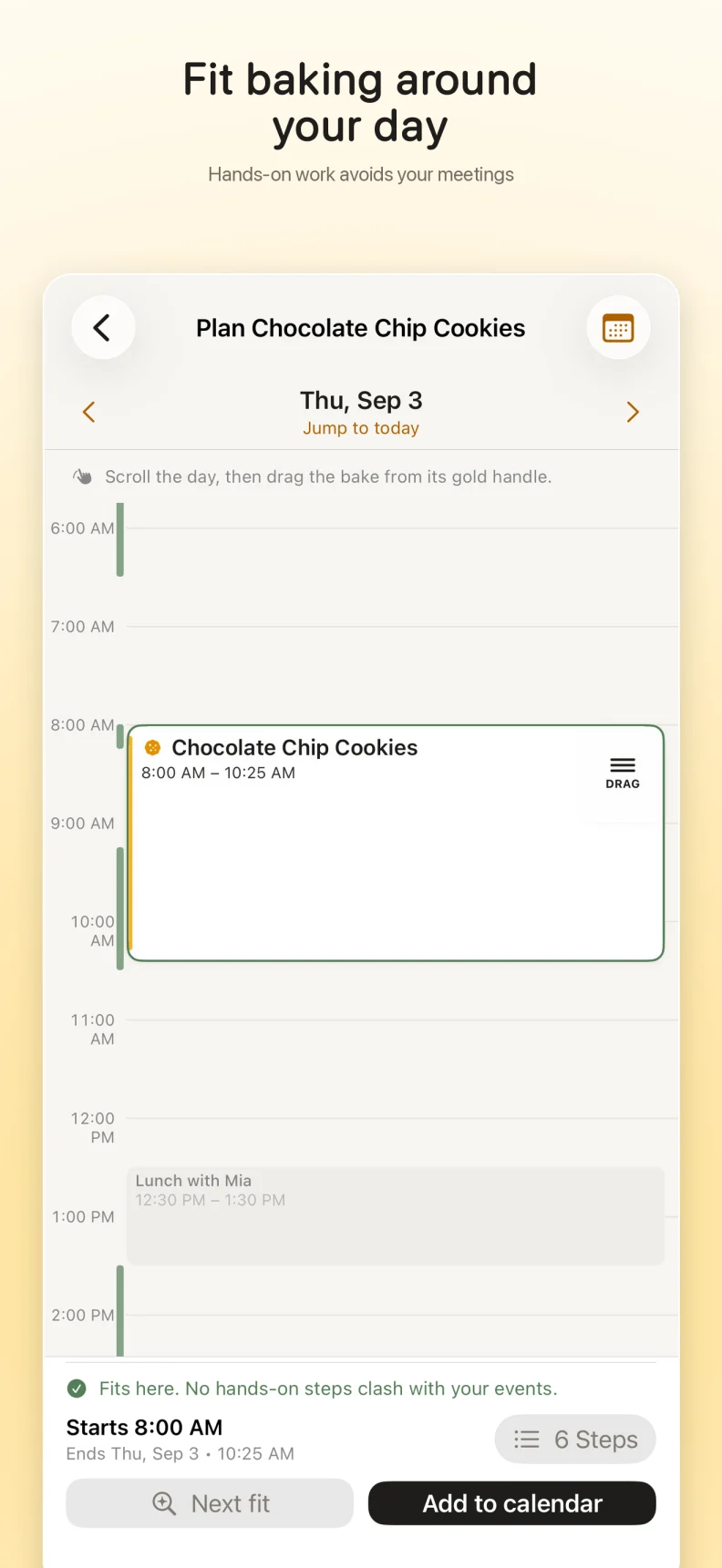 Beesy Bakers day view: a chocolate chip cookie bake fits from 8:00 to 10:25 AM, ahead of a 12:30 PM lunch. The whole bake has a drag handle and an Add to calendar button.